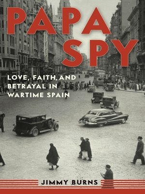 cover image of Papa Spy